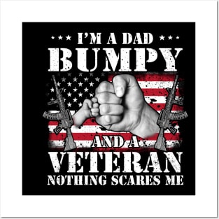 Vintage American Flag I'm A Dad Bumpy  And A Veteran Nothing Scares Me Happy Fathers Day Veterans Day Posters and Art